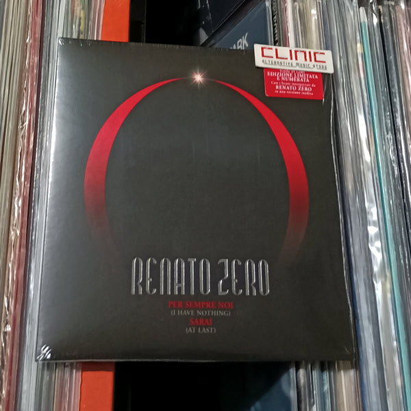 7" - RENATO ZERO - PER SEMPRE NOI / SARAI (Numbered Edition)