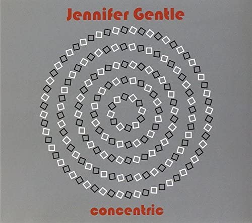 CD - JENNIFER GENTLE - CONCENTRIC
