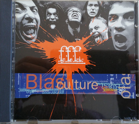 CD - F.F.F. - BLAST CULTURE (usato)