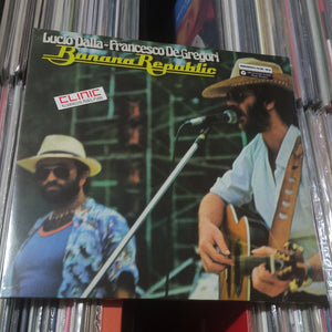 LP - LUCIO DALLA / FRANCESCO DE GREGORI - BANANA REPUBLIC