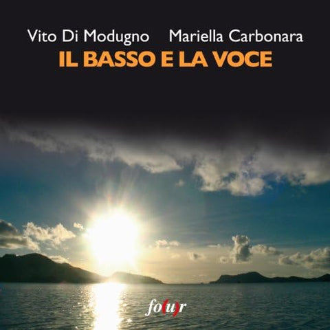 CD - VITO DI MODUGNO, MARIELLA CARBONARA - IL BASSO E LA VOCE