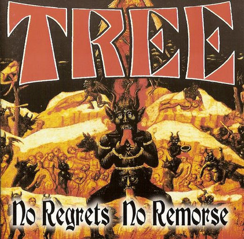 CD - TREE - NO REGRETS NO REMORSE