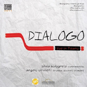 CD - SILVIA BOLOGNESI, ANGELO OLIVIERI - DIALOGO