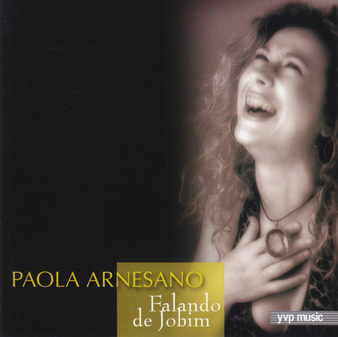 CD - PAOLA ARNESANO - FALANDO DE JOBIM (usato)