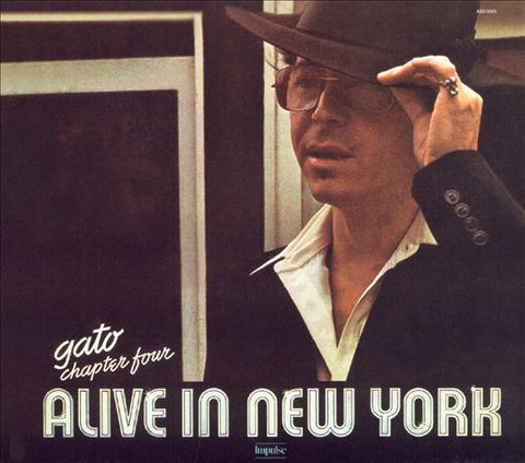 CD - GATO BARBIERI - CHAPTER FOUR: ALIVE IN NEW YORK (usato)
