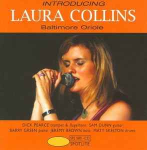 CD - LAURA COLLINS - BALTIMORE ORIOLE (usato)