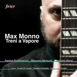 CD - MAX MONNO - TRENI A VAPORE