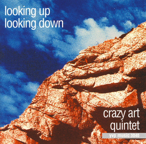 CD - CRAZY ART QUINTET - LOOKING UP LOOKING DOWN (usato)