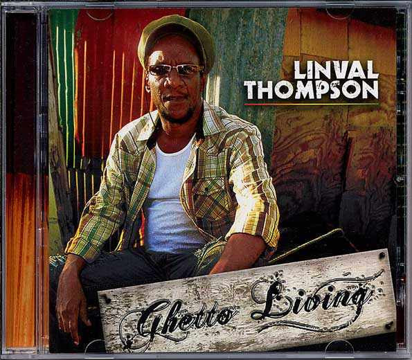 CD - LINVAL THOMPSON - GHETTO LIVING