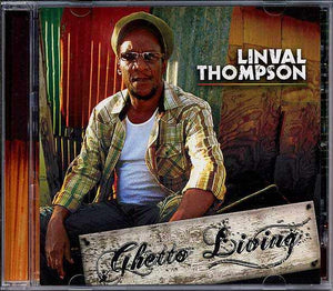 CD - LINVAL THOMPSON - GHETTO LIVING