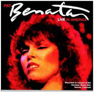 CD - PAT BENATAR - LIVE IN AMERICA (usato)