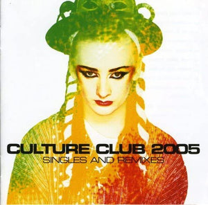 CD - CULTURE CLUB - 2005 SINGLES & REMIXES