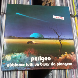 LP - PERIGEO - ABBIAMO TUTTI UN BLUES DA PIANGERE (usato)