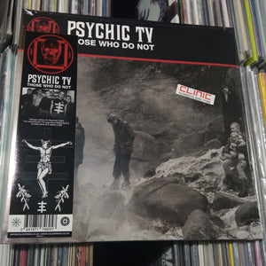LP - PSYCHIC TV - THOSE WHO DO NOT (Limited Edition)