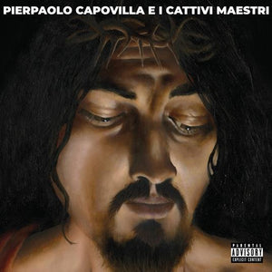 CD - PIERPAOLO CAPOVILLA E I CATTIVI MAESTRI - S/T