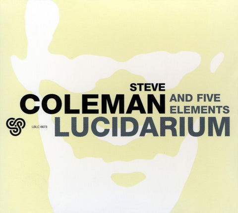 CD - STEVE COLEMAN AND FIVE ELEMENTS - LUCIDARIUM (usato)