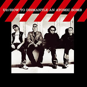 CD - U2 - HOW TO DISMANTLE AN ATOMIC BOMB