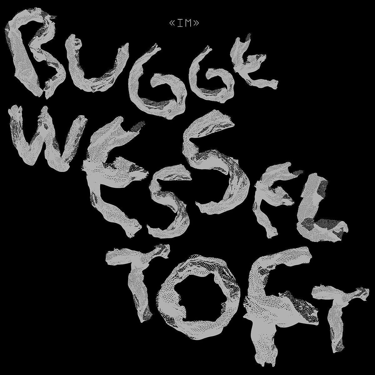 CD - BUGGE WESSELTOFT - IM (usato)