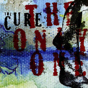 CD - THE CURE - THE ONLY ONE