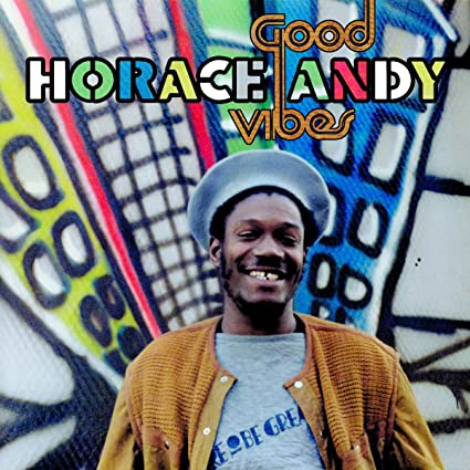 CD - HORACE ANDY - GOOD VIBES