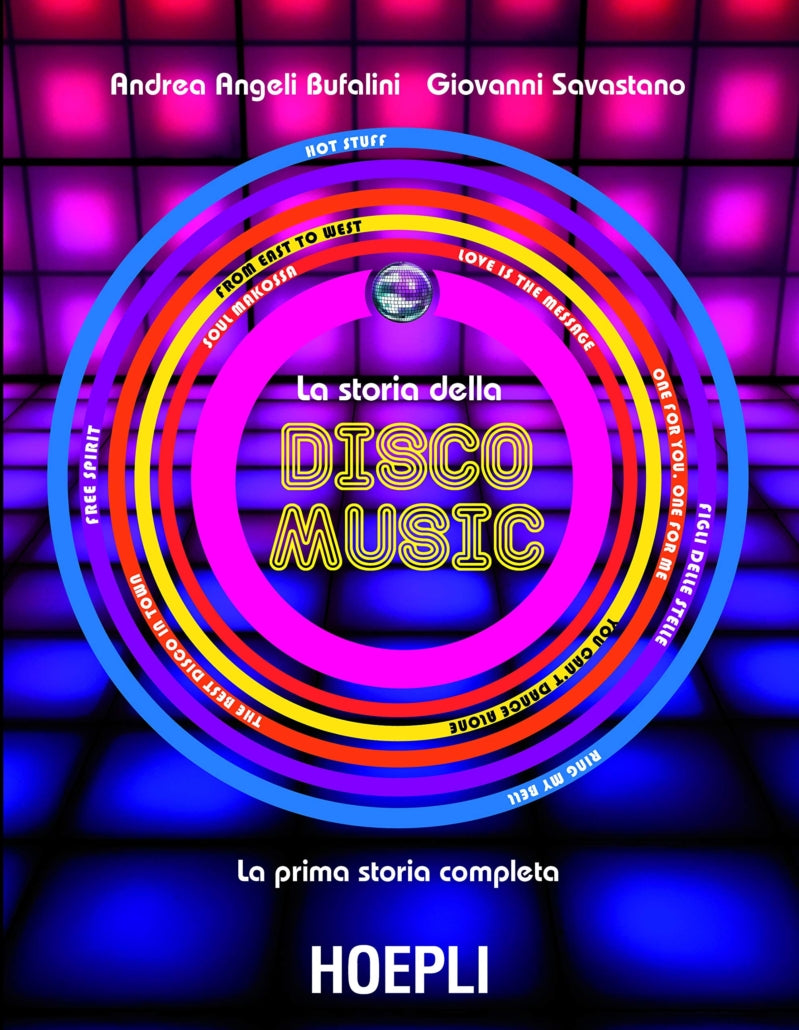 LIBRO - LA STORIA DELLA DISCO MUSIC