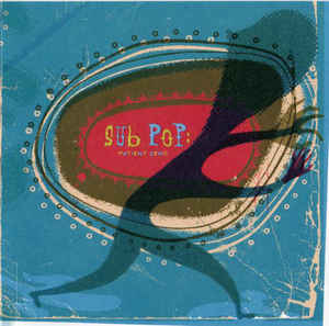 CD - VARIOUS ARTISTS - SUB POP PATIENCE ZERO
